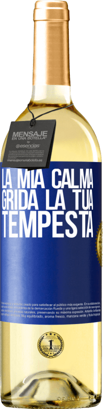 29,95 € | Vino bianco Edizione WHITE La mia calma grida la tua tempesta Etichetta Blu. Etichetta personalizzabile Vino giovane Raccogliere 2025 Verdejo