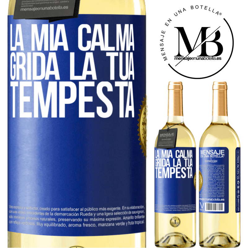 29,95 € Spedizione Gratuita | Vino bianco Edizione WHITE La mia calma grida la tua tempesta Etichetta Blu. Etichetta personalizzabile Vino giovane Raccogliere 2023 Verdejo