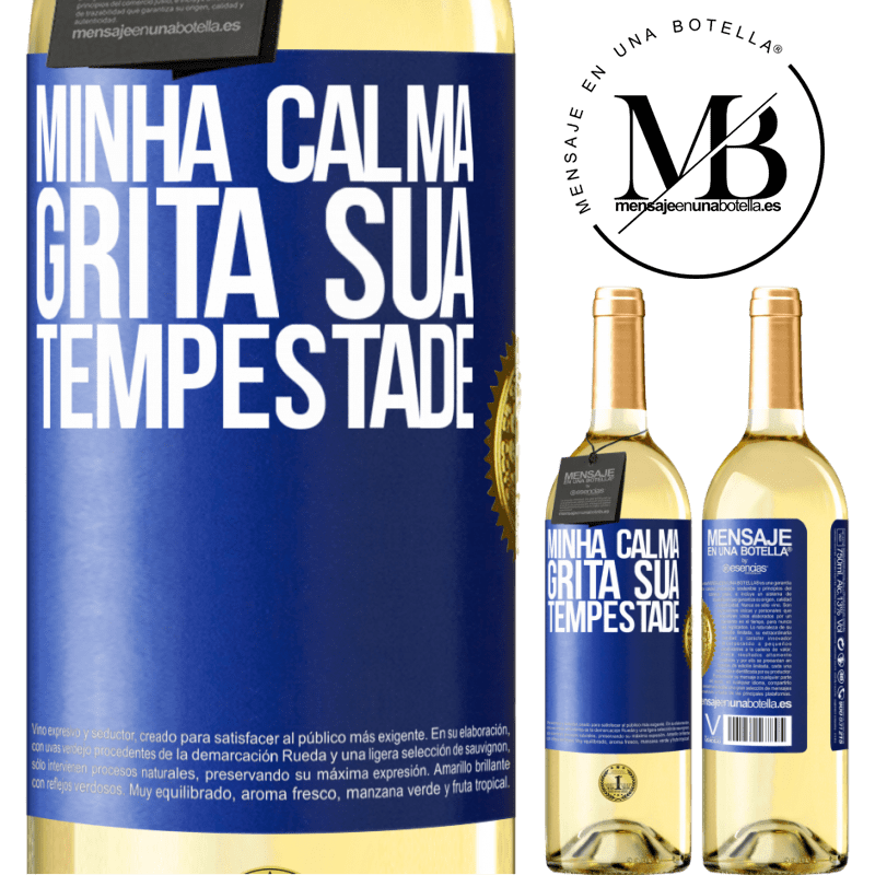 29,95 € Envio grátis | Vinho branco Edição WHITE Minha calma grita sua tempestade Etiqueta Azul. Etiqueta personalizável Vinho jovem Colheita 2025 Verdejo