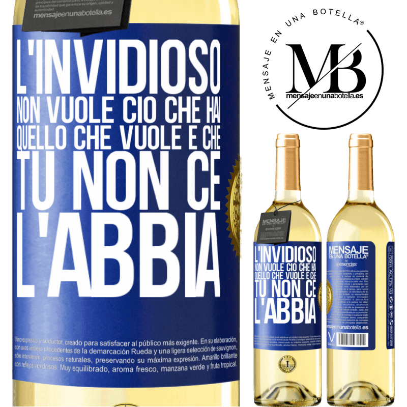 29,95 € Spedizione Gratuita | Vino bianco Edizione WHITE L'invidioso non vuole ciò che hai. Quello che vuole è che tu non ce l'abbia Etichetta Blu. Etichetta personalizzabile Vino giovane Raccogliere 2023 Verdejo