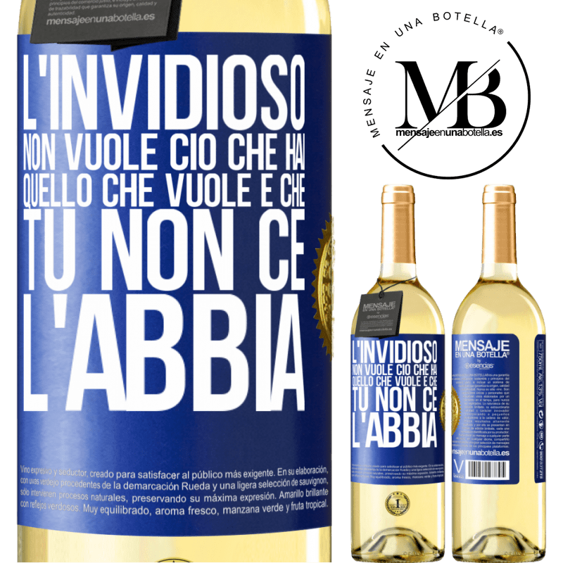 29,95 € Spedizione Gratuita | Vino bianco Edizione WHITE L'invidioso non vuole ciò che hai. Quello che vuole è che tu non ce l'abbia Etichetta Blu. Etichetta personalizzabile Vino giovane Raccogliere 2025 Verdejo