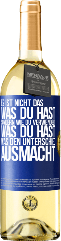 29,95 € | Weißwein WHITE Ausgabe Es ist nicht das, was du hast, sondern wie du verwendest, was du hast, was den Unterschied ausmacht Blaue Markierung. Anpassbares Etikett Junger Wein Ernte 2025 Verdejo