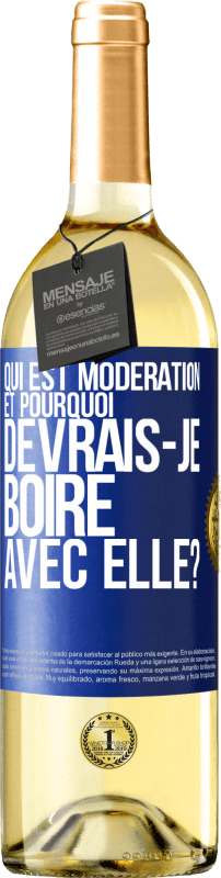 29,95 € Envoi gratuit | Vin blanc Édition WHITE Qui est modération et pourquoi devrais-je boire avec elle? Étiquette Bleue. Étiquette personnalisable Vin jeune Récolte 2024 Verdejo