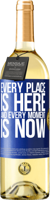 29,95 € | White Wine WHITE Edition Every place is here and every moment is now Blue Label. Customizable label Young wine Harvest 2024 Verdejo