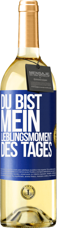 29,95 € | Weißwein WHITE Ausgabe Du bist mein Lieblingsmoment des Tages Blaue Markierung. Anpassbares Etikett Junger Wein Ernte 2024 Verdejo