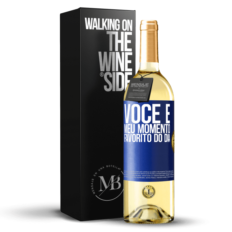 29,95 € Envio grátis | Vinho branco Edição WHITE Você é meu momento favorito do dia Etiqueta Azul. Etiqueta personalizável Vinho jovem Colheita 2024 Verdejo