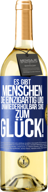 29,95 € | Weißwein WHITE Ausgabe Es gibt Menschen, die einzigartig und unwiederholbar sind. Zum Glück! Blaue Markierung. Anpassbares Etikett Junger Wein Ernte 2024 Verdejo