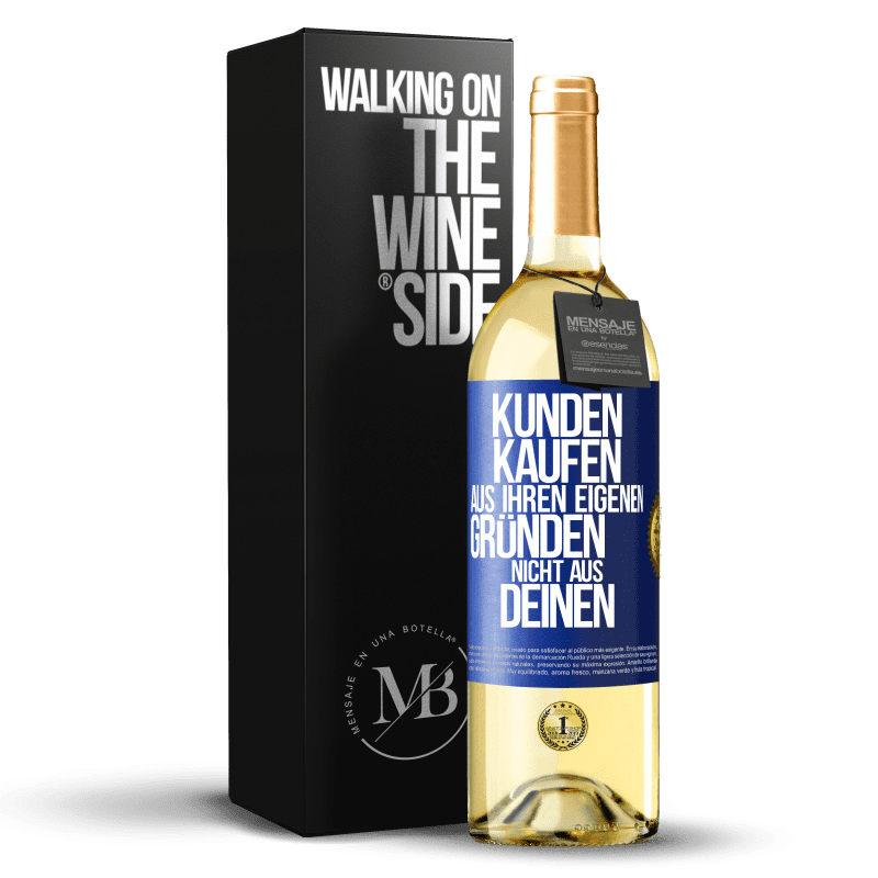 29,95 € Kostenloser Versand | Weißwein WHITE Ausgabe Kunden kaufen aus ihren eigenen Gründen, nicht aus Deinen Blaue Markierung. Anpassbares Etikett Junger Wein Ernte 2023 Verdejo