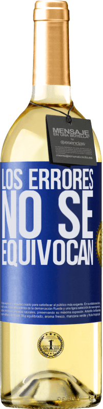 «Los errores no se equivocan» Edición WHITE