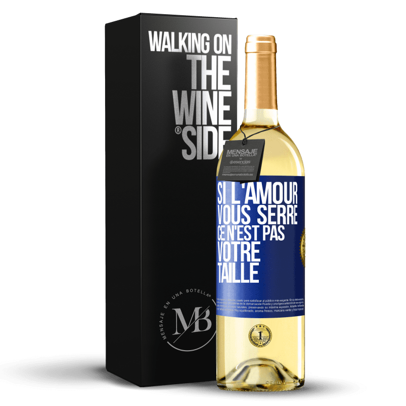 29,95 € Envoi gratuit | Vin blanc Édition WHITE Si l'amour vous serre, ce n'est pas votre taille Étiquette Bleue. Étiquette personnalisable Vin jeune Récolte 2024 Verdejo