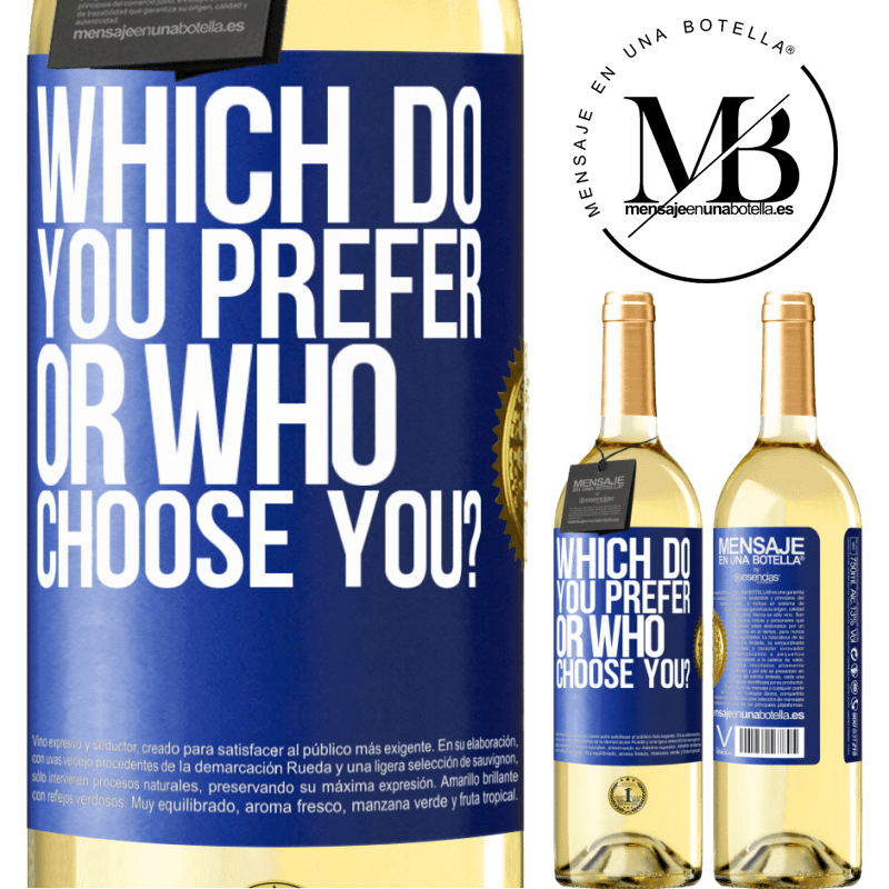 29,95 € Free Shipping | White Wine WHITE Edition which do you prefer, or who choose you? Blue Label. Customizable label Young wine Harvest 2024 Verdejo