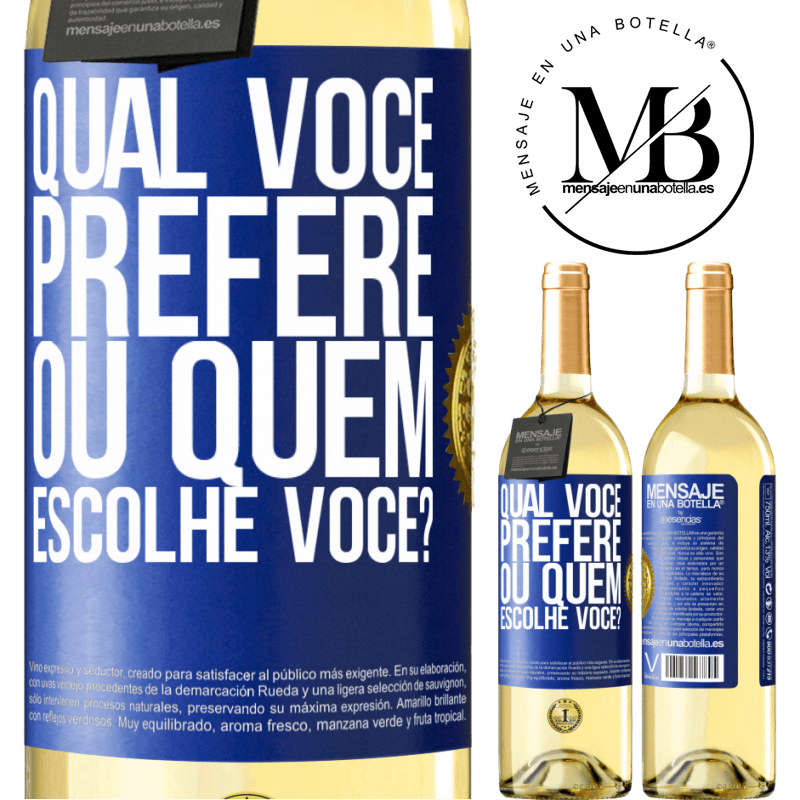 29,95 € Envio grátis | Vinho branco Edição WHITE qual você prefere, ou quem escolhe você? Etiqueta Azul. Etiqueta personalizável Vinho jovem Colheita 2025 Verdejo
