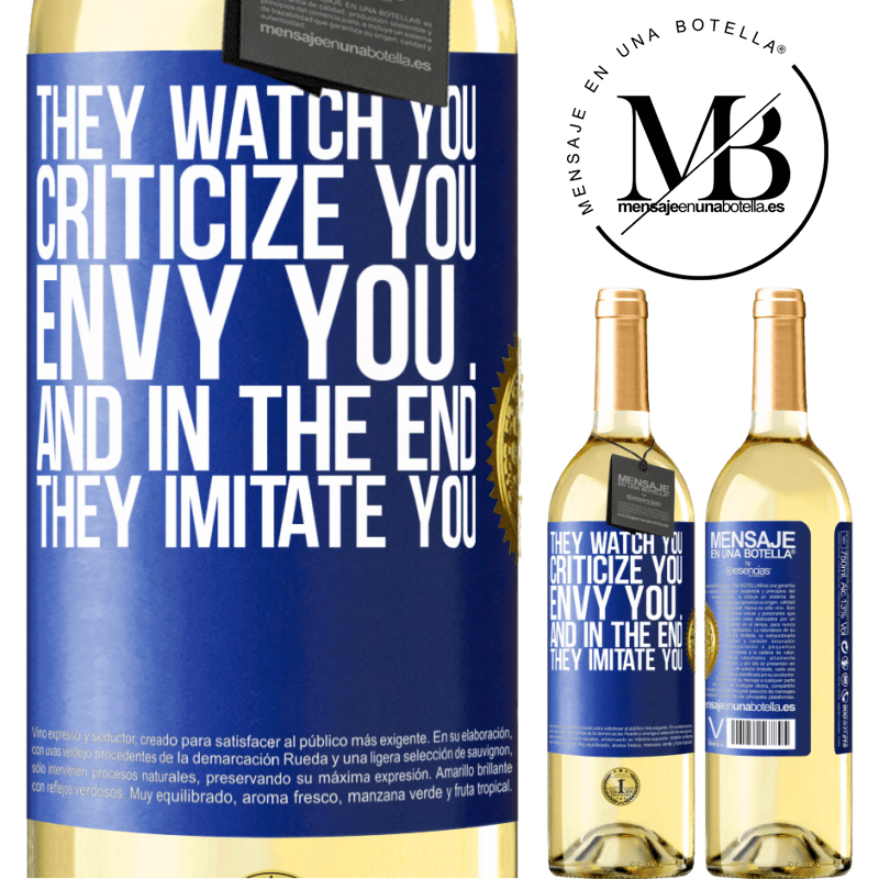 29,95 € Free Shipping | White Wine WHITE Edition They watch you, criticize you, envy you ... and in the end, they imitate you Blue Label. Customizable label Young wine Harvest 2024 Verdejo