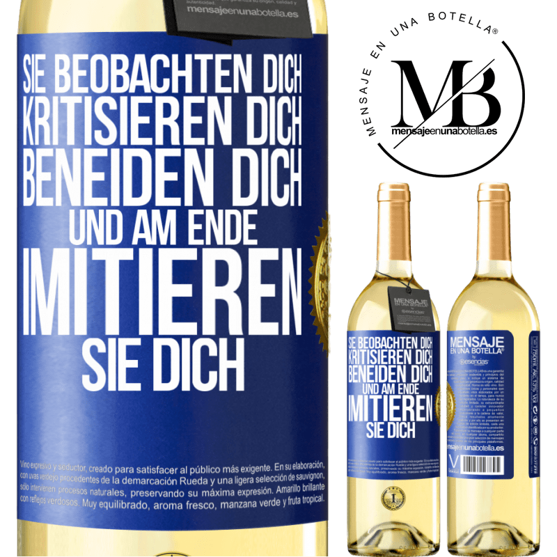 29,95 € Kostenloser Versand | Weißwein WHITE Ausgabe Sie beobachten dich, kritisieren dich, beneiden dich... und am Ende imitieren sie dich Blaue Markierung. Anpassbares Etikett Junger Wein Ernte 2025 Verdejo