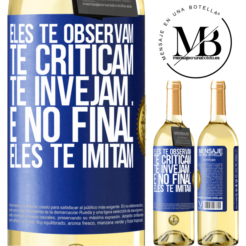 29,95 € Envio grátis | Vinho branco Edição WHITE Eles te observam, te criticam, te invejam ... e no final, eles te imitam Etiqueta Azul. Etiqueta personalizável Vinho jovem Colheita 2025 Verdejo