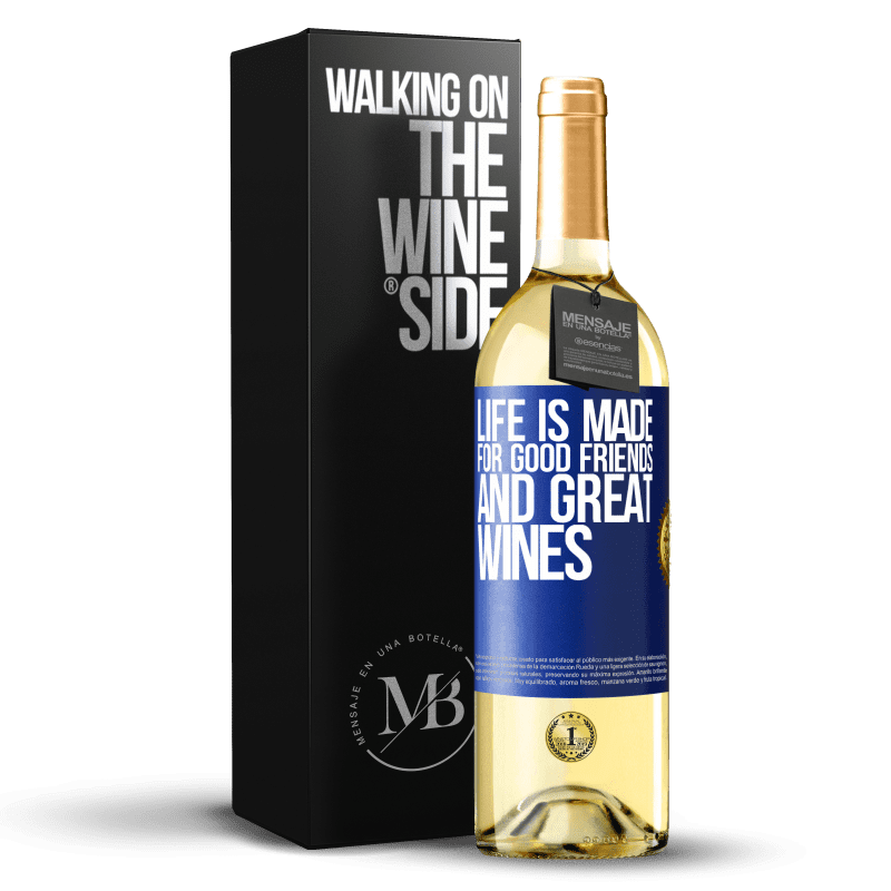 29,95 € Free Shipping | White Wine WHITE Edition Life is made for good friends and great wines Blue Label. Customizable label Young wine Harvest 2023 Verdejo