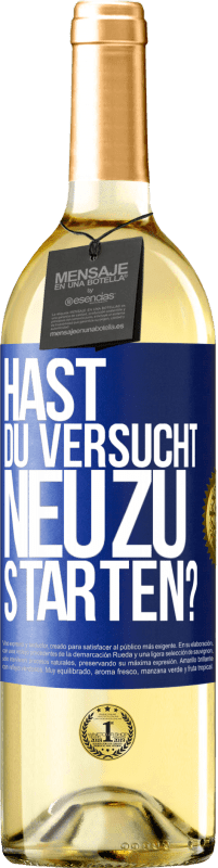29,95 € | Weißwein WHITE Ausgabe Hast du versucht, neu zu starten? Blaue Markierung. Anpassbares Etikett Junger Wein Ernte 2023 Verdejo