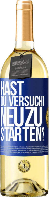 29,95 € | Weißwein WHITE Ausgabe Hast du versucht, neu zu starten? Blaue Markierung. Anpassbares Etikett Junger Wein Ernte 2024 Verdejo