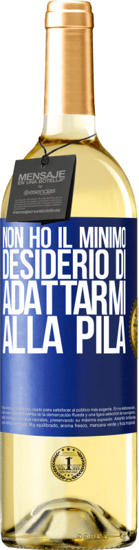 29,95 € | Vino bianco Edizione WHITE Non ho il minimo desiderio di adattarmi alla pila Etichetta Blu. Etichetta personalizzabile Vino giovane Raccogliere 2024 Verdejo