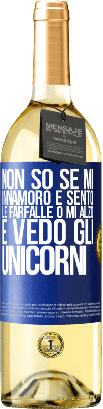 29,95 € | Vino bianco Edizione WHITE Non so se mi innamoro e sento le farfalle o mi alzo e vedo gli unicorni Etichetta Blu. Etichetta personalizzabile Vino giovane Raccogliere 2024 Verdejo