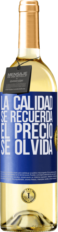 29,95 € Envío gratis | Vino Blanco Edición WHITE La calidad se recuerda, el precio se olvida Etiqueta Azul. Etiqueta personalizable Vino joven Cosecha 2025 Verdejo