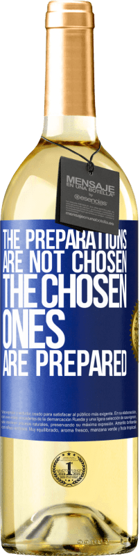 29,95 € Free Shipping | White Wine WHITE Edition The preparations are not chosen, the chosen ones are prepared Blue Label. Customizable label Young wine Harvest 2023 Verdejo
