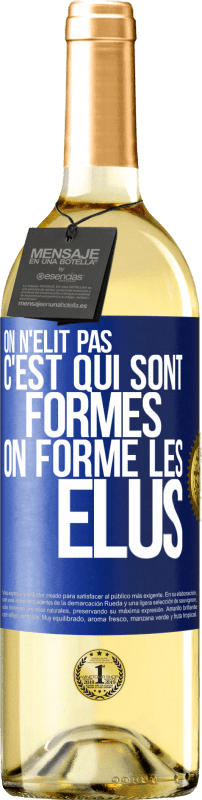 29,95 € Envoi gratuit | Vin blanc Édition WHITE On n'élit pas c'est qui sont formés, on forme les élus Étiquette Bleue. Étiquette personnalisable Vin jeune Récolte 2024 Verdejo