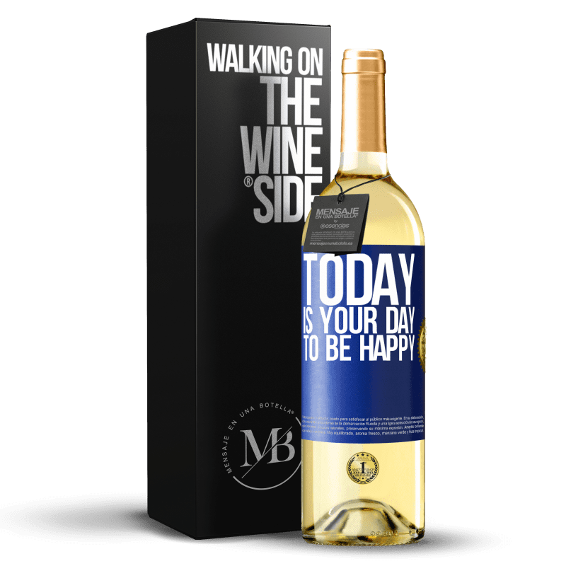 29,95 € Бесплатная доставка | Белое вино Издание WHITE Сегодня ты должен быть счастлив Синяя метка. Настраиваемая этикетка Молодое вино Урожай 2023 Verdejo
