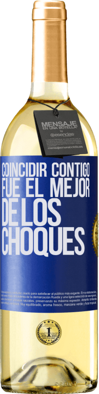 29,95 € Envío gratis | Vino Blanco Edición WHITE Coincidir contigo fue el mejor de los choques Etiqueta Azul. Etiqueta personalizable Vino joven Cosecha 2023 Verdejo