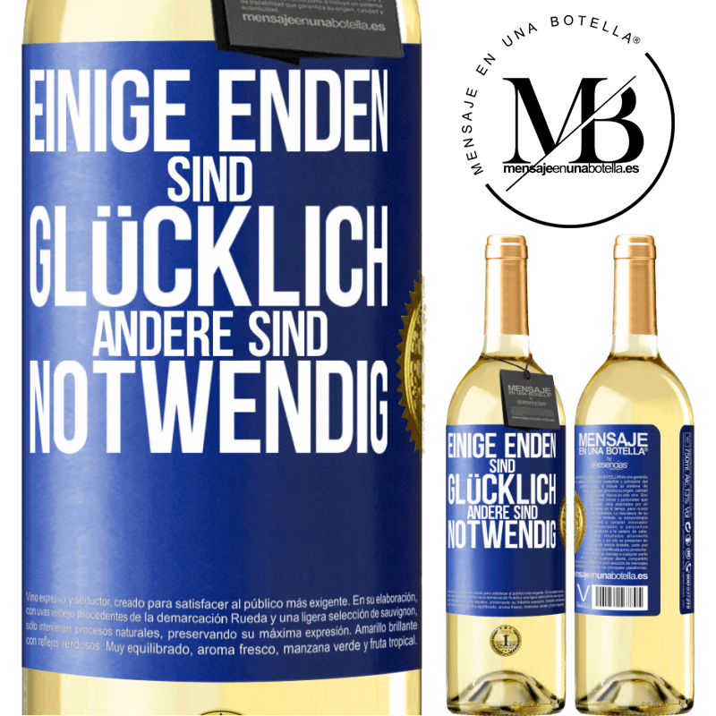 29,95 € Kostenloser Versand | Weißwein WHITE Ausgabe Einige Enden sind. glücklich Andere sind notwendig Blaue Markierung. Anpassbares Etikett Junger Wein Ernte 2024 Verdejo