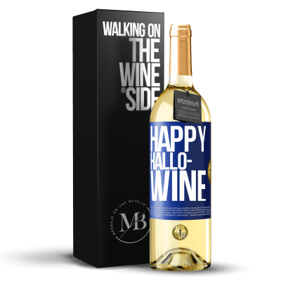 «Happy Hallo-Wine» Edizione WHITE