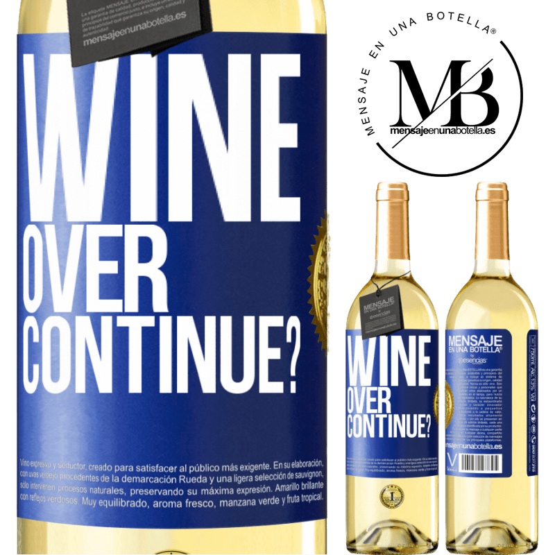 29,95 € Free Shipping | White Wine WHITE Edition Wine over. Continue? Blue Label. Customizable label Young wine Harvest 2022 Verdejo