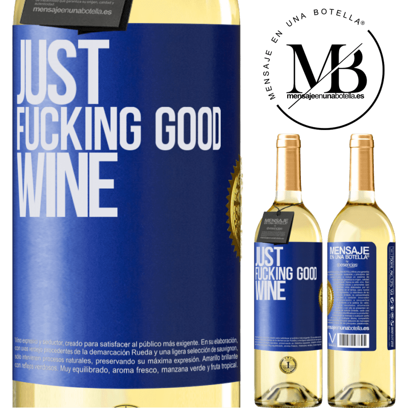 29,95 € Envoi gratuit | Vin blanc Édition WHITE Just fucking good wine Étiquette Bleue. Étiquette personnalisable Vin jeune Récolte 2022 Verdejo
