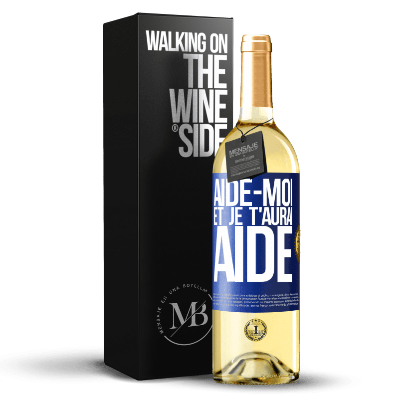 29,95 € Envoi gratuit | Vin blanc Édition WHITE Aide-moi et je t'aurai aidé Étiquette Bleue. Étiquette personnalisable Vin jeune Récolte 2023 Verdejo