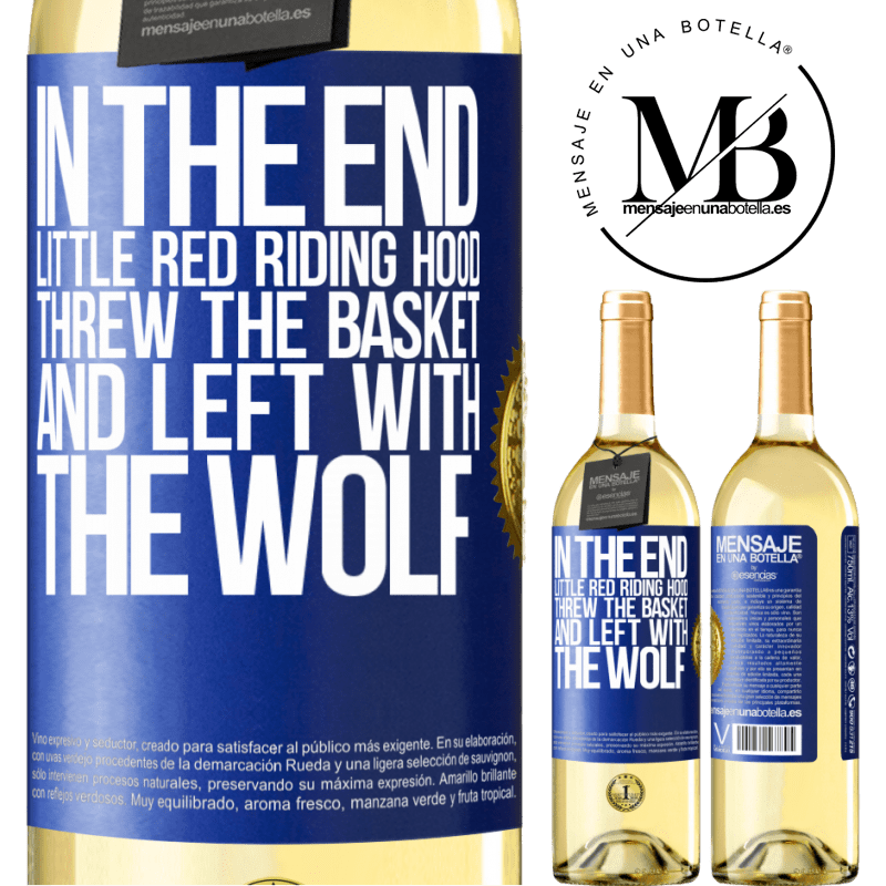 29,95 € Free Shipping | White Wine WHITE Edition In the end, Little Red Riding Hood threw the basket and left with the wolf Blue Label. Customizable label Young wine Harvest 2022 Verdejo