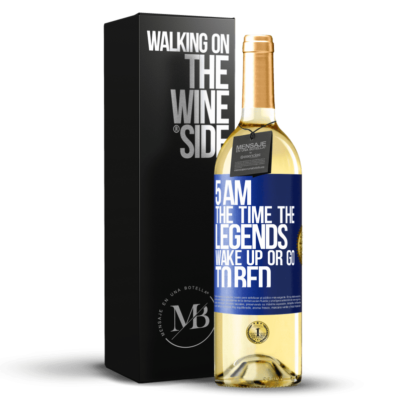 29,95 € Free Shipping | White Wine WHITE Edition 5 AM. The time the legends wake up or go to bed Blue Label. Customizable label Young wine Harvest 2024 Verdejo