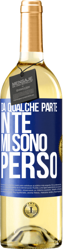 29,95 € | Vino bianco Edizione WHITE Da qualche parte in te mi sono perso Etichetta Blu. Etichetta personalizzabile Vino giovane Raccogliere 2024 Verdejo