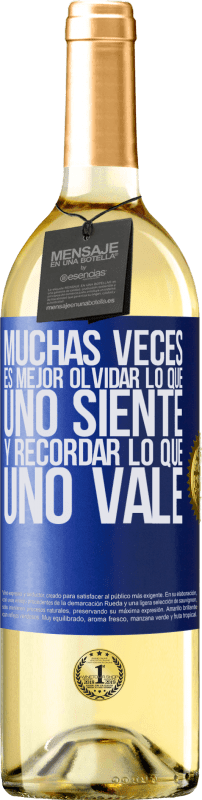 29,95 € Envío gratis | Vino Blanco Edición WHITE Muchas veces es mejor olvidar lo que uno siente y recordar lo que uno vale Etiqueta Azul. Etiqueta personalizable Vino joven Cosecha 2025 Verdejo