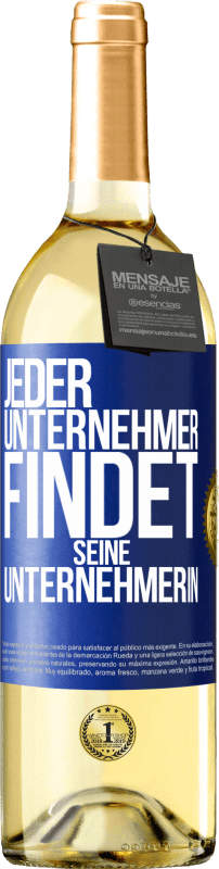 29,95 € | Weißwein WHITE Ausgabe Jeder Unternehmer findet seine Unternehmerin Blaue Markierung. Anpassbares Etikett Junger Wein Ernte 2024 Verdejo