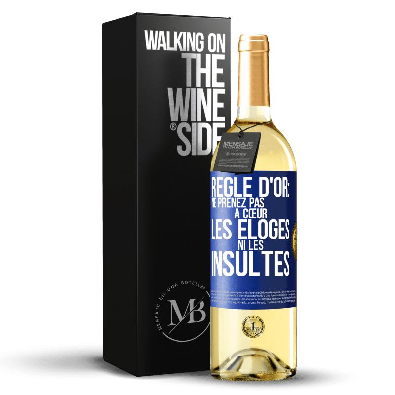 29,95 € Envoi gratuit | Vin blanc Édition WHITE Règle d'or: ne prenez pas à cœur les éloges ni les insultes Étiquette Bleue. Étiquette personnalisable Vin jeune Récolte 2023 Verdejo