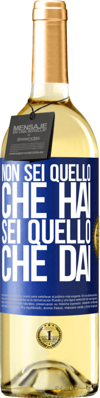 Spedizione Gratuita | Vino bianco Edizione WHITE Non sei quello che hai. Sei quello che dai Etichetta Blu. Etichetta personalizzabile Vino giovane Raccogliere 2023 Verdejo