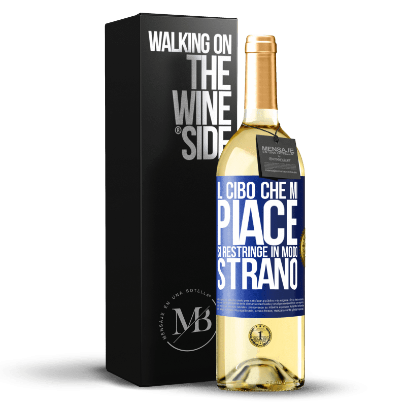 29,95 € Spedizione Gratuita | Vino bianco Edizione WHITE Il cibo che mi piace si restringe in modo strano Etichetta Blu. Etichetta personalizzabile Vino giovane Raccogliere 2024 Verdejo