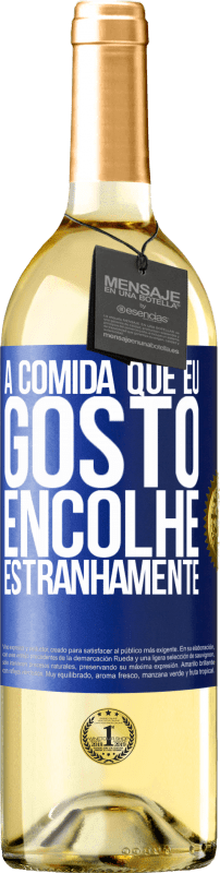 29,95 € | Vinho branco Edição WHITE A comida que eu gosto encolhe estranhamente Etiqueta Azul. Etiqueta personalizável Vinho jovem Colheita 2024 Verdejo