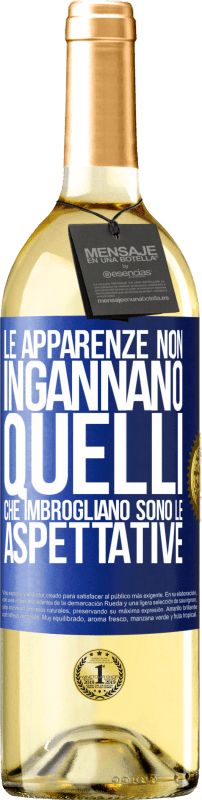 29,95 € Spedizione Gratuita | Vino bianco Edizione WHITE Le apparenze non ingannano. Quelli che imbrogliano sono le aspettative Etichetta Blu. Etichetta personalizzabile Vino giovane Raccogliere 2025 Verdejo