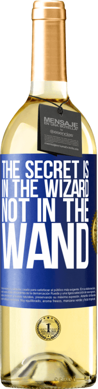 29,95 € | Белое вино Издание WHITE Секрет в волшебнике, а не в волшебной палочке Синяя метка. Настраиваемая этикетка Молодое вино Урожай 2023 Verdejo