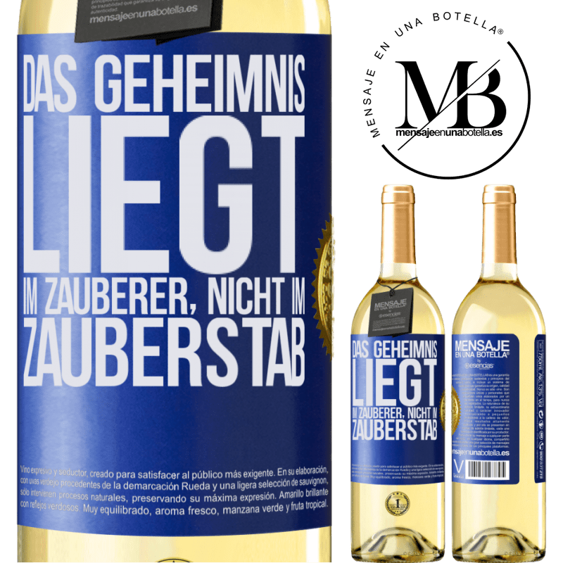 29,95 € Kostenloser Versand | Weißwein WHITE Ausgabe Das Geheimnis liegt im Zauberer, nicht im Zauberstab Blaue Markierung. Anpassbares Etikett Junger Wein Ernte 2025 Verdejo