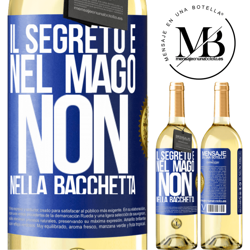 29,95 € Spedizione Gratuita | Vino bianco Edizione WHITE Il segreto è nel mago, non nella bacchetta Etichetta Blu. Etichetta personalizzabile Vino giovane Raccogliere 2024 Verdejo