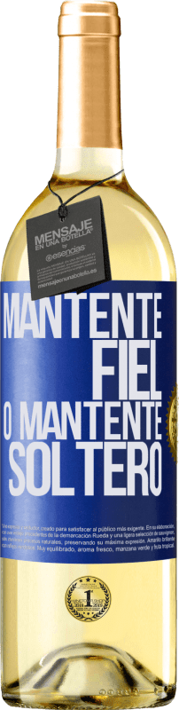 29,95 € | Vino Blanco Edición WHITE Mantente fiel, o mantente soltero Etiqueta Azul. Etiqueta personalizable Vino joven Cosecha 2024 Verdejo