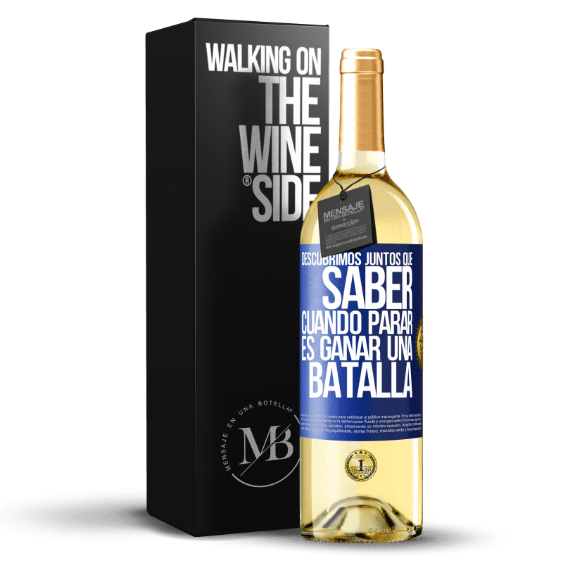 29,95 € Envío gratis | Vino Blanco Edición WHITE Descubrimos juntos que saber cuándo parar, es ganar una batalla Etiqueta Azul. Etiqueta personalizable Vino joven Cosecha 2024 Verdejo