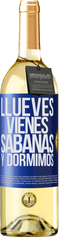 29,95 € | Weißwein WHITE Ausgabe Llueves, vienes, sábanas y dormimos Blaue Markierung. Anpassbares Etikett Junger Wein Ernte 2023 Verdejo